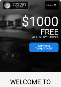 Luxury Casino mobile screen welcome bonus