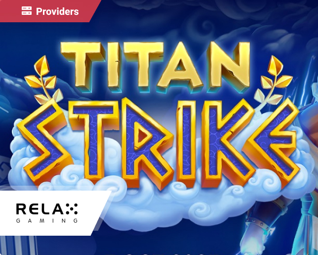 Explore the New Titan Strike Slot from Relax Gaming