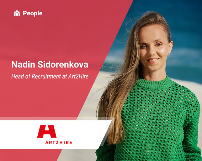 Nadin Sidorenkova, Head of Recruitment at Art2Hire