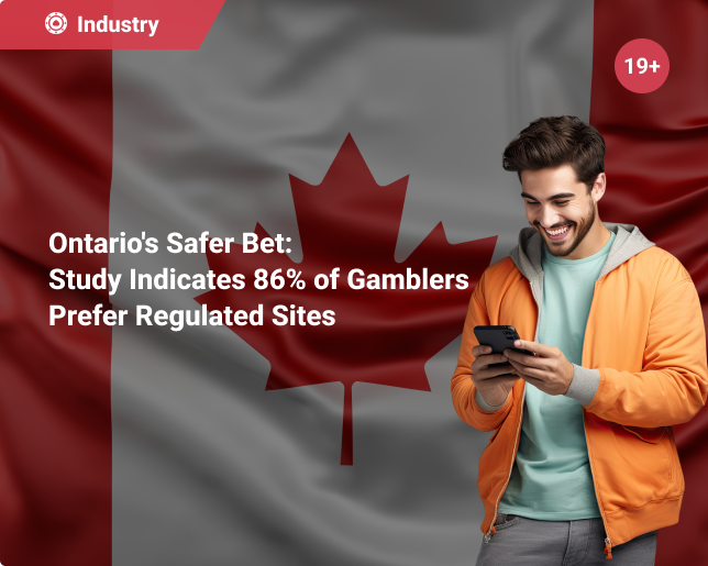 Ontario’s Safer Bet: Study Indicates 86% of Gamblers Prefer Regulated Sites