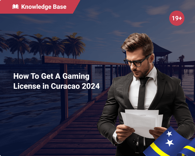 How To Get A Gaming License in Curacao 2024