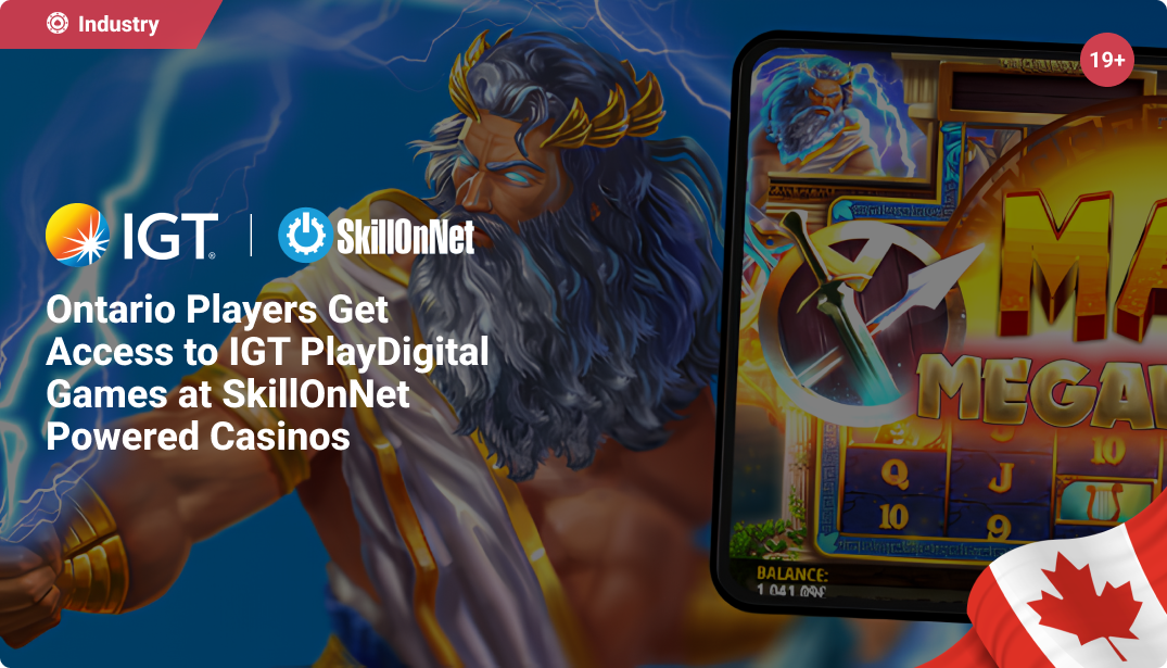 Ontario Players Get Access to IGT PlayDigital Games at SkillOnNet Powered Casinos