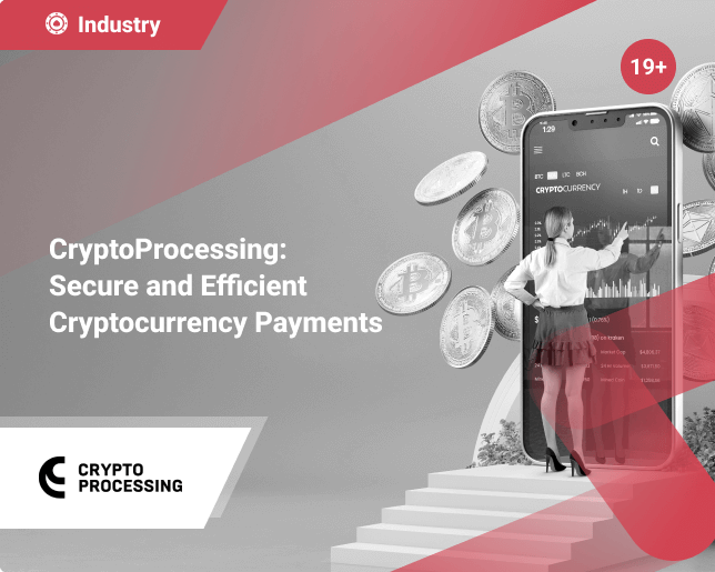 CryptoProcessing Revolutionizes B2B Transactions with Secure and Efficient Cryptocurrency Payments