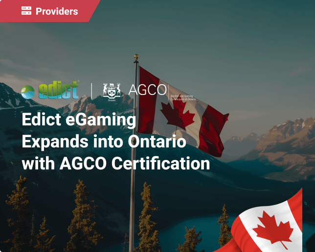 Edict eGaming Expands into Ontario with AGCO Certification