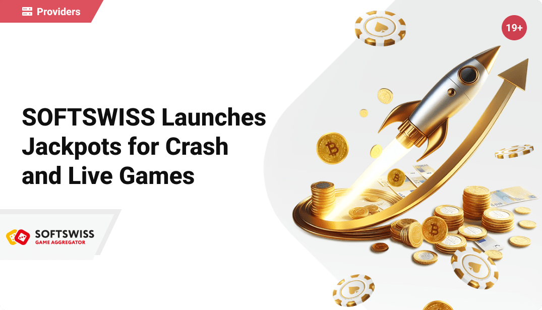 SOFTSWISS Launches Jackpots for Crash and Live Games