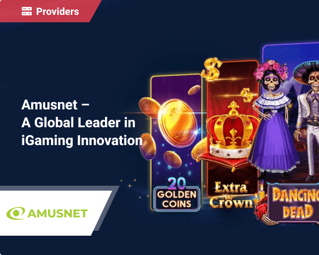 Amusnet – A Global Leader in iGaming Innovation