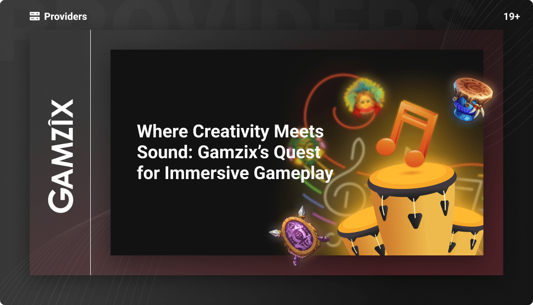 Where Creativity Meets Sound: Gamzix’s Quest for Immersive Gameplay