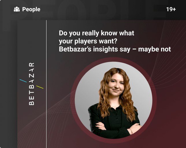 Do you really know what your players want? Betbazar’s insights say – maybe not