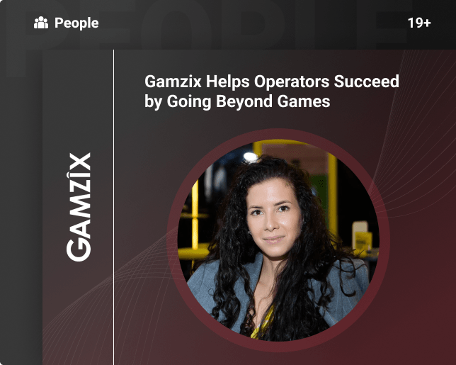 Gamzix Helps Operators Succeed by Going Beyond Games