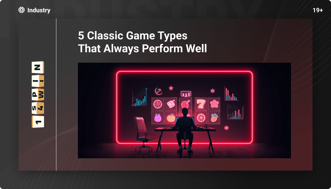 5 Classic Game Types That Always Perform Well
